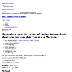 BMC 25/08/17 Molecular characterization of bovine tuberculosis strains in two slaughterhouses in Morocco
