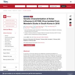 VIRUSES 12/02/20 Genetic Characterization of Avian Influenza A (H11N9) Virus Isolated from Mandarin Ducks in South Korea in 2018