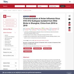 VIRUSES 25/09/20 Characterization of Avian Influenza Virus H10–H12 Subtypes Isolated from Wild Birds in Shanghai, China from 2016 to 2019