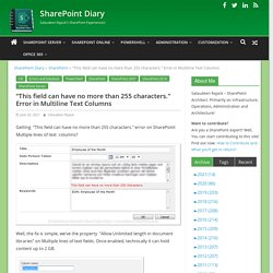 "This field can have no more than 255 characters." Error in Multiline Text Columns - SharePoint Diary