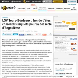 LGV Tours-Bordeaux : fronde d'élus charentais inquiets pour la desserte d'Angoulême