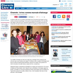 Charente : le troc comme monnaie d'échange