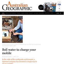 Boil water to charge your mobile