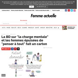 La BD sur "la charge mentale" et les femmes épuisées de "penser à tout" fait un carton