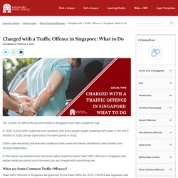Charged with a Traffic Offence in Singapore: What to Do