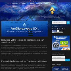 Réduisez votre temps de chargement pour améliorer l’UX