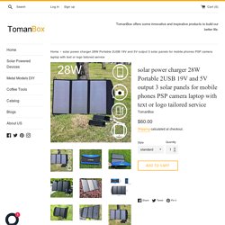 solar power charger 28W Portable 2USB 19V and 5V output 3 solar panels – TomanBox