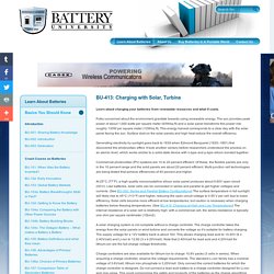Charging Batteries with Solar Power or a Wind Turbine - Battery University