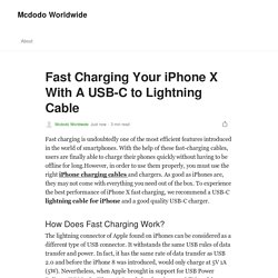 Fast Charging Your iPhone X With A USB-C to Lightning Cable