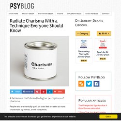 Radiate Charisma With a Technique Everyone Should Know