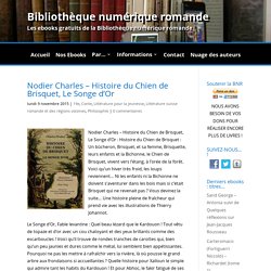 Nodier Charles - Histoire du Chien de Brisquet, Le Songe d'Or - Ebooks-bnr.com