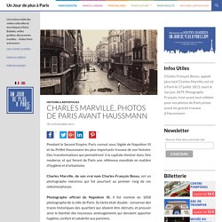 Charles Marville, ou Paris avant les grands travaux d'Haussmann