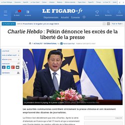 Charlie Hebdo : Pékin dénonce les excès de la liberté de la presse