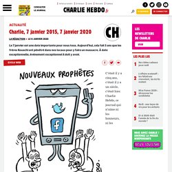Charlie, 7 janvier 2015, 7 janvier 2020 - Charlie Hebdo