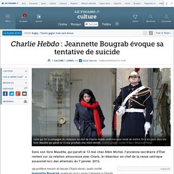Charlie Hebdo : Jeannette Bougrab évoque sa tentative de suicide