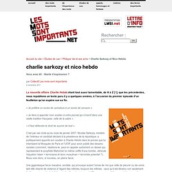 Charlie Sarkozy et Nico Hebdo