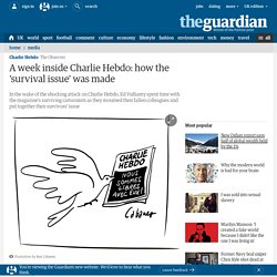 A week inside Charlie Hebdo: how the 'survival issue' was made
