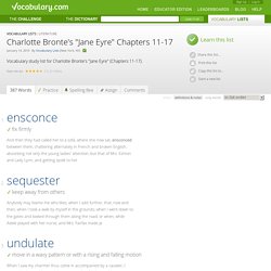Charlotte Bronte's "Jane Eyre" Chapters 11-17 - Vocabulary List