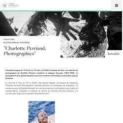 "Charlotte Perriand. Photographies"
