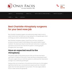 Best Charlotte rhinoplasty surgeons are ready for your nose job