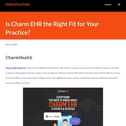 Is Charm EHR the Right Fit for Your Practice?