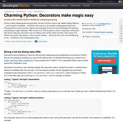 Charming Python: Decorators make magic easy