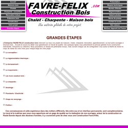 Favre Félix, Charpenterie Thorens-Glières en Haute Savoie 74 - Grandes étapes