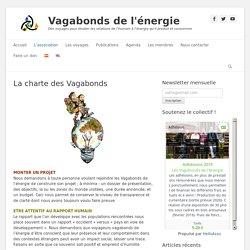 La charte des Vagabonds – Vagabonds de l'énergie