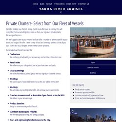 Luxury Yacht Charters Yarra River
