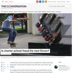 Are charter schools the new Enron