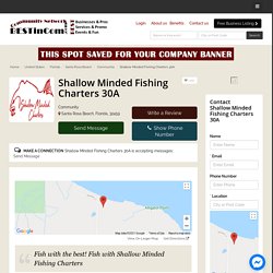 Shallow Minded Fishing Charters 30A - Community - Business Promotion Network