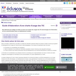 Guide d'élaboration des chartes d'usage TIC (Eduscol)