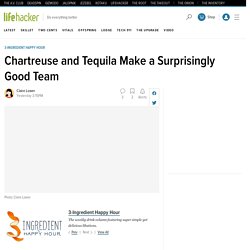 Chartreuse and Tequila Make a Surprisingly Good Team
