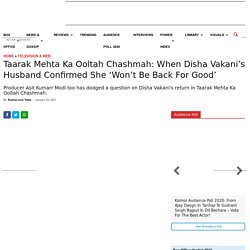 Taarak Mehta Ka Ooltah Chashmah: When Disha Vakani’s Husband Confirmed She ‘Won’t Be Back For Good’