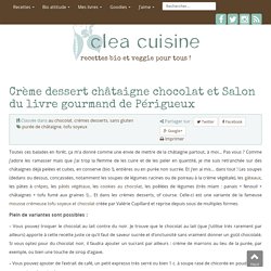 » Crème dessert châtaigne chocolat et Salon du livre gourmand de Périgueux