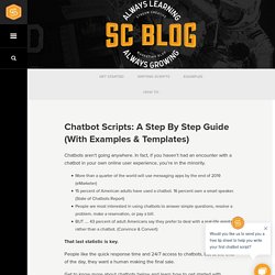 Chatbot Scripts: A Step By Step Guide (With Examples & Templates)