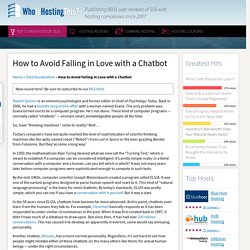 Chatbots: How to Avoid Falling in Love with an AI