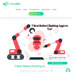 7 Best Robot Chatting Apps to Use
