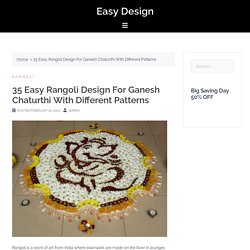 35 Easy Rangoli Design For Ganesh Chaturthi With Different Patterns