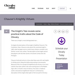 Chaucer’s Knightly Virtues