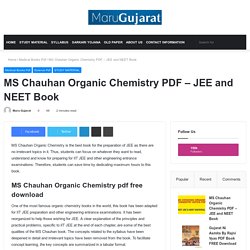 MS Chauhan Organic Chemistry PDF – JEE And NEET Book - Maru Gujarat