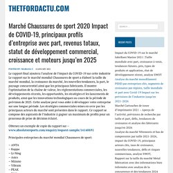 Marché Chaussures de sport 2020 Impact de COVID-19, principaux profils d’entreprise avec part, revenus totaux, statut de développement commercial, croissance et moteurs jusqu’en 2025