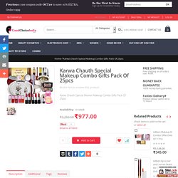 Buy Karwa Chauth Special Makeup Combo Gifts Pack Of 25pcs Online Lowest Price and Review