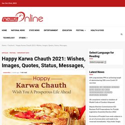 Happy Karwa Chauth 2020: Wishes, Images, Quotes, Status, Messages