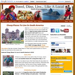 Cheap Places To Live In South America - Nightly