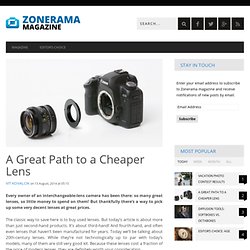 A Great Path to a Cheaper Lens