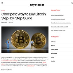 Cheapest Way to Buy Bitcoin: Step-by-Step Guide
