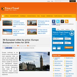 Cheapest cities in Europe in 2015 - 56 major European cities by price