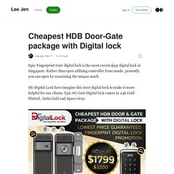 Cheapest HDB Door-Gate package with Digital lock