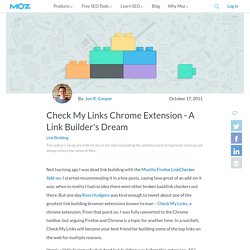 Check My Links Chrome Extension - A Link Builder's Dream